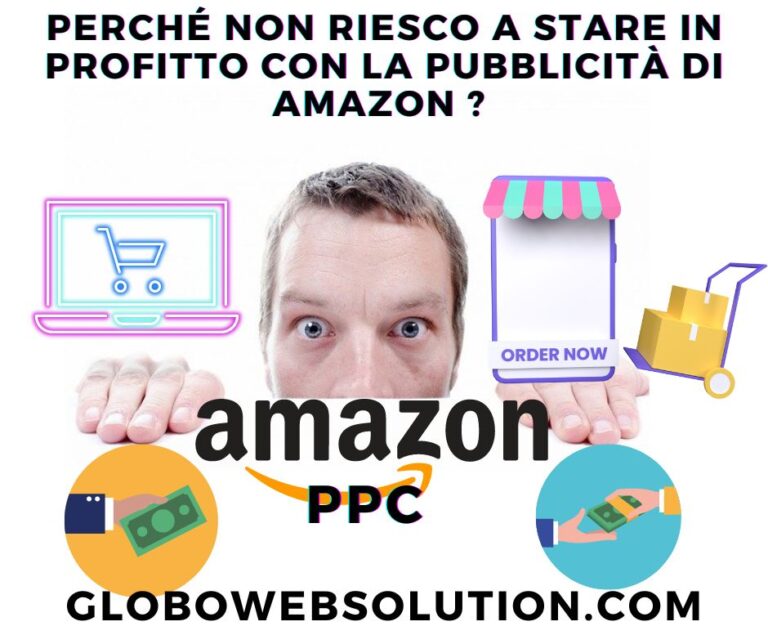 Perché non riesco a stare in profitto con la pubblicità di amazon ?